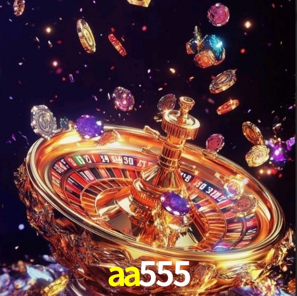 aa555: Seu Cassino Premiado com Pagamentos Rápidos